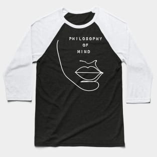 Philosophy of mind Baseball T-Shirt